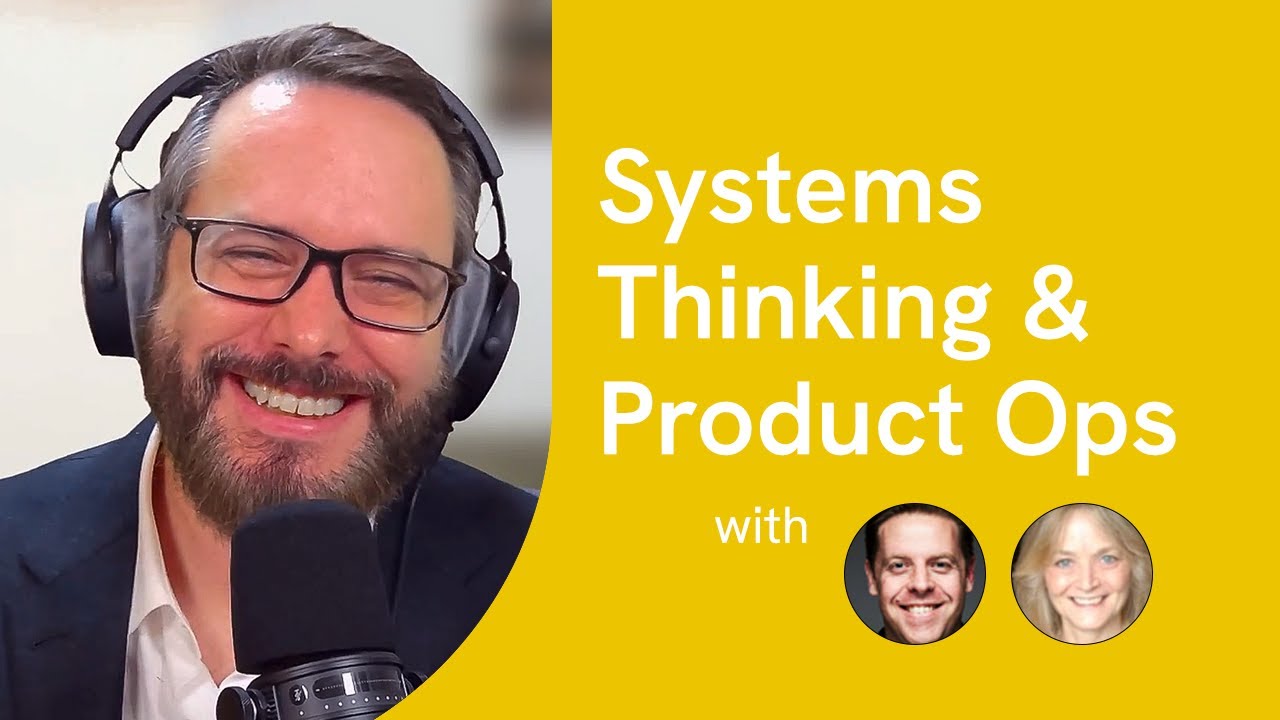 TPG Live: Systems Thinking & Product Ops